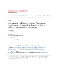 Instrumental and Sensory Texture Attributes of High‐Protein Nutrition Bars Formulated with Extruded Milk Protein Concentrate Justin C