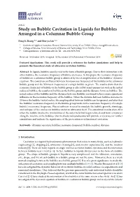 Study on Bubble Cavitation in Liquids for Bubbles Arranged in a Columnar Bubble Group