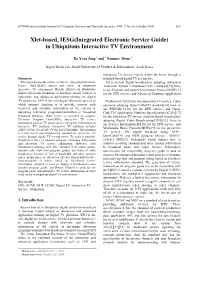 Xlet-Based, IESG(Integrated Electronic Service Guide) in Ubiquitous Interactive TV Environment