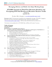 M3AAWG Tutorial on Third Party Recursive Resolvers and Encrypting DNS Stub Resolver-To-Recursive Resolver Traffic Version 1.0 September 2019