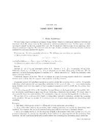 RING THEORY 1. Chain Conditions We Now Begin a More Systematic
