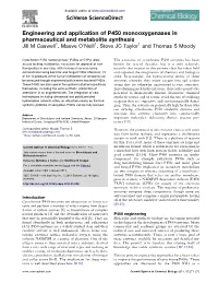 Engineering and Application of P450 Monooxygenases In