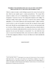 This Essay Focuses on the Concept of Collective Security with a View Of