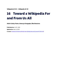 16€€€€Toward a Wikipedia for and from Us
