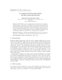 A Comparison Between Skew-Logistic and Skew-Normal Distributions 1