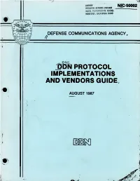 Defense Data Network (DDN) Comply with the Official Dod Military Standard (MIL-STD) Protocols