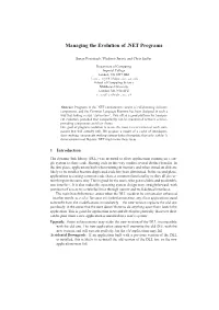 Managing the Evolution of .NET Programs