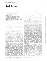 Computational Modeling of Genetic and Biochemical Networks. Edited by James M. Bower and Hamid Bolouri Computational Molecular Biology, a Bradford Book, the MIT Press, Cambridge