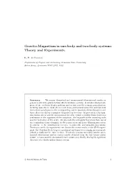 Gravito-Magnetism in One-Body and Two-Body Systems: Theory and Experiments