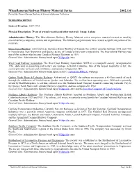 Miscellaneous Railway History Material Series 2002.1.6 Part of the Prince George Railway & Forestry Museum Collection
