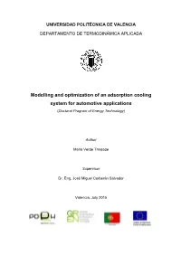 Modelling and Optimization of an Adsorption Cooling System for Automotive Applications (Doctoral Program of Energy Technology)