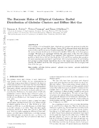 Radial Distribution of Globular Clusters and Diffuse Hot