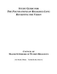 Study Guide for the Foundations of Religious Life: Revisiting the Vision