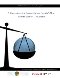 A Commitment to Reconciliation: Canada's Next Steps in the Post