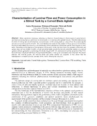 Characterization of Laminar Flow and Power Consumption in a Stirred Tank by a Curved Blade Agitator