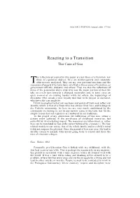 Reacting to a Transition the Case of Goa