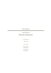Ryuichi Sakamoto P R O F I