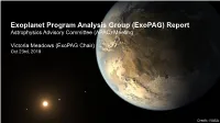 Exoplanet Program Analysis Group (Exopag) Report Astrophysics Advisory Committee (APAC) Meeting