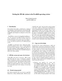Porting the ZFS File System to the Freebsd Operating System