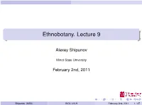 Ethnobotany. Lecture 9