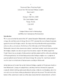 Freud Was Right! Lecture One: the Universal Oedipus Complex Parts 4 and 5 by Michael J