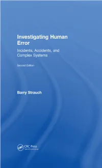 Investigating Human Error Incidents, Accidents, and Complex Systems Second Edition