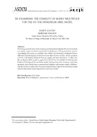 Re-Examining the Stability of Money Multiplier for the Us: the Nonlinear Ardl Model