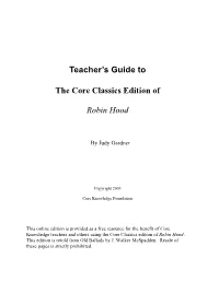 Teacher's Guide to the Core Classics Edition of Robin Hood