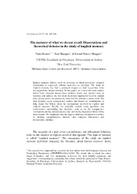 The Memory of What We Do Not Recall: Dissociations and Theoretical Debates in the Study of Implicit Memory