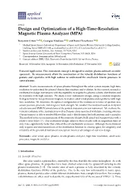 Design and Optimization of a High-Time-Resolution Magnetic Plasma Analyzer (MPA)