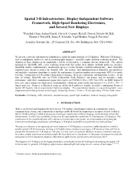 Display-Independent Software Framework, High-Speed Rendering Electronics, and Several New Displays