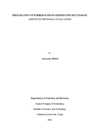 Preparation of Porridge from Germinated Multigrain and Its Nutritional Evaluation