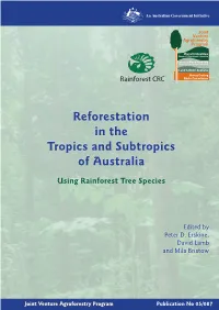 Reforestation in the Tropics and Subtropics of Australia Using Rainforest Tree Species
