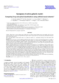 Synapses of Active Galactic Nuclei: Comparing X-Ray and Optical Classiﬁcations Using Artiﬁcial Neural Networks?