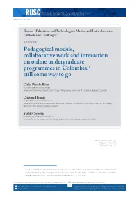 Pedagogical Models, Collaborative Work and Interaction on Online Undergraduate Programmes in Colombia:1 Still Some Way to Go