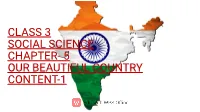 Class 3 Social Science Chapter- 5 Our Beautiful Country Content-1 Landforms of India