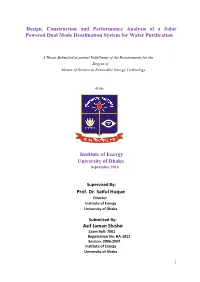 Design, Construction and Performance Analysis of a Solar Powered Dual Mode Desalination System for Water Purification