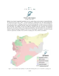 1 of 6 Weekly Conflict Summary October 12-18, 2017 ISIS Has Been