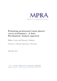 Evaluating Professional Tennis Players’ Career Performance: a Data Envelopment Analysis Approach
