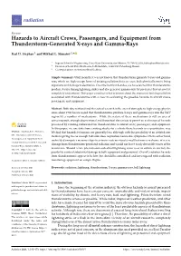 Hazards to Aircraft Crews, Passengers, and Equipment from Thunderstorm-Generated X-Rays and Gamma-Rays
