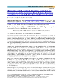 Chechnya. Calamity in the Caucasus' and Goltz, 'Azerbaijan Diary