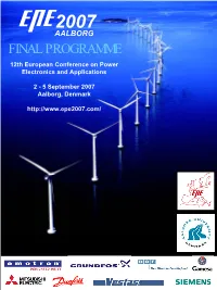 FINAL PROGRAMME 12Th European Conference on Power Electronics and Applications