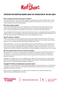 Interview with Matthew Bourne on the Red Shoes