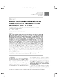 Machine Learning and Statistical Methods for Clustering Single-Cell RNA-Sequencing Data Raphael Petegrosso 1, Zhuliu Li 1 and Rui Kuang 1,∗