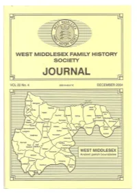 Hampton, Middlesex TW18 1EF Membership@West-Middlesex-Fhs.Org.Uk Editor Mrs Pam Smith 23 Worple Road, Ashford, Middlesex TW15 1DT Editor@West-Middlesex-Fhs.Org.Uk