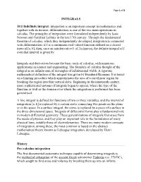 Integration Is an Important Concept in Mathematics And, Together with Its Inverse, Differentiation, Is One of the Two Main Operations in Calculus
