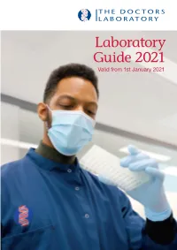 Laboratory Guide 2021 Valid from 1St January 2021 Cover: Daniel Odukoya, BMS, Laboratory Supervisor Within Molecular Pathology Handling PCR Samples
