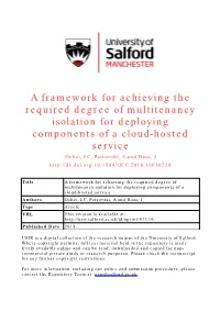 A Framework for Achieving the Required Degree of Multitenancy