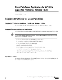 Cisco Path Trace Application for APIC-EM Supported Platforms, Release 1.5.0.X