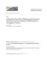 Multinational Corporate Networks and the Diffusion of Skill-Selective Immigration Policies Vivienne Born University of Pennsylvania, Vivienne.Born@Gmail.Com